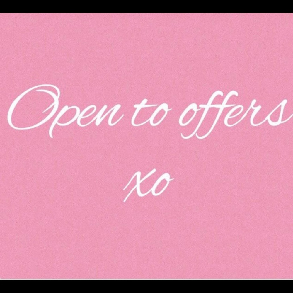 I am open to offer!!!